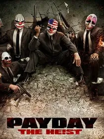 Cover of the game Payday: The Heist