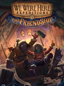 Cover of the game We Were Here Expeditions: The FriendShip
