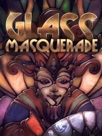 Cover of the game Glass Masquerade