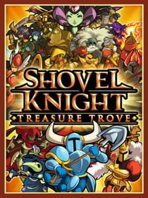 Cover of the game Shovel Knight: Treasure Trove