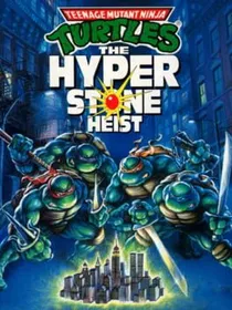 Cover of the game Teenage Mutant Ninja Turtles: The HyperStone Heist